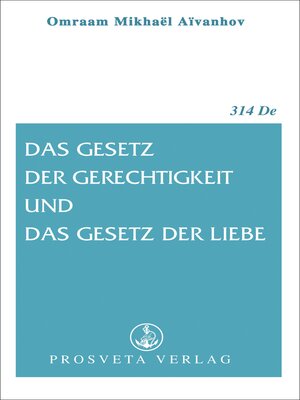 cover image of Das Gesetz der Gerechtigkeit und das Gesetz der Liebe